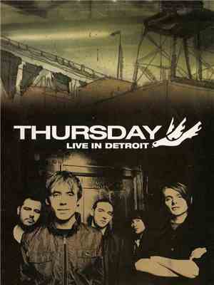 Thursday - Live In Detroit