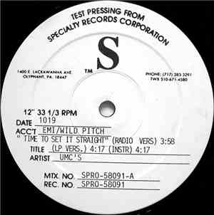 UMC's - Time To Set It Straight / Ill Demonic Clique