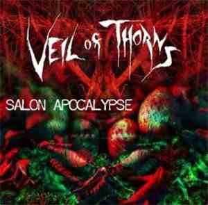 Veil Of Thorns - Salon Apocalypse