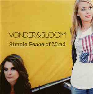 Vonder & Bloom - Simple Peace Of Mind