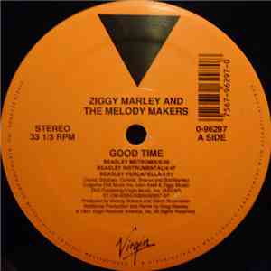Ziggy Marley And The Melody Makers - Good Time