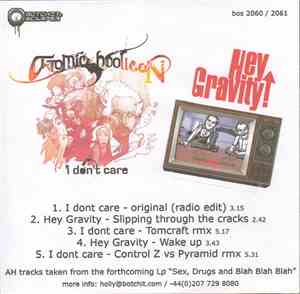 Atomic Hooligan / Hey Gravity! - I Don't Care / Slipping Through The Cracks ...