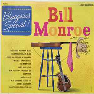 Bill Monroe And His Blue Grass Boys - Bluegrass Special