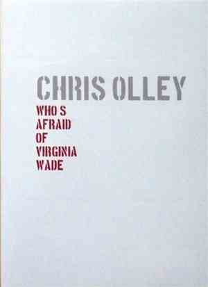 Chris Olley - Who's Afraid Of Virginia Wade