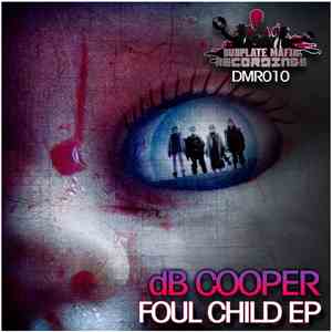 dB Cooper  - Foul Child EP