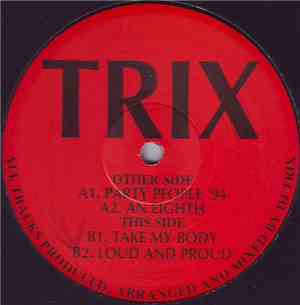 DJ Trix - Party People '94
