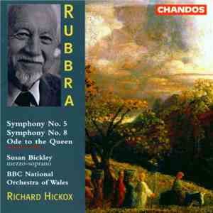 Edmund Rubbra - BBC National Orchestra Of Wales, Richard Hickox - Symphony  ...