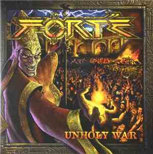 Forté - Unholy War
