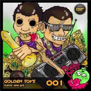 Golden Toys - Party And Jive