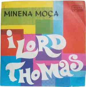 I Lord Thomas - Minena Moça