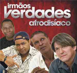 Irmãos Verdades - Afrodisíaco