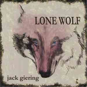 Jack Giering - Lone Wolf