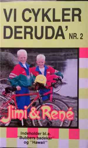 Jimi & René - Vi Cykler Deruda'