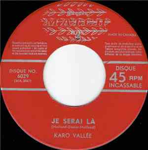 Karo Vallée, Richard Naqisca Et Son Grand Orchestre - Je Serai Là / Je Croy ...