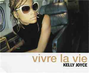 Kelly Joyce - Vivre La Vie