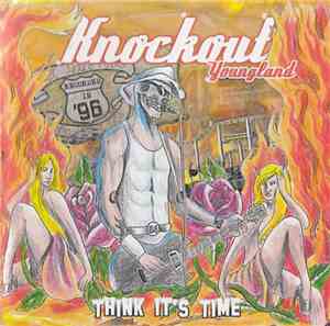 Knockout  - Think It's Time
