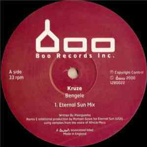 Kruze - Bengele (Eternal Sun Mixes)