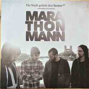 Marathonmann - Die Stadt Gehört Den Besten (Tour Edition)