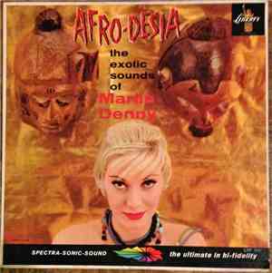 Martin Denny - Afro-Desia