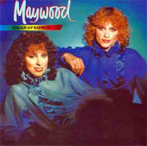 Maywood - Colour My Rainbow