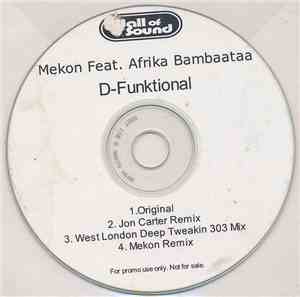 Mekon Feat. Afrika Bambaataa - D-Funktional