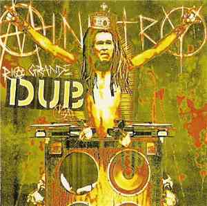 Ministry - Rio Grande Dub Ya