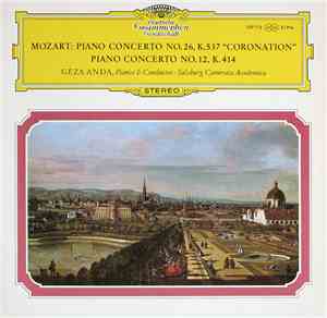 Mozart, Géza Anda ∙ Salzburg Camerata Academica - Piano Concerto No. 26, K. ...