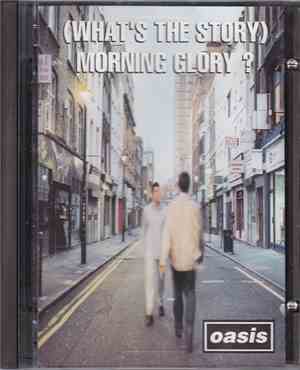 Oasis  - (What's The Story) Morning Glory?