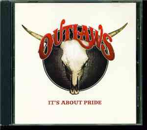 Outlaws - It's About Pride