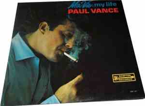 Paul Vance - Ma Vie - My Life