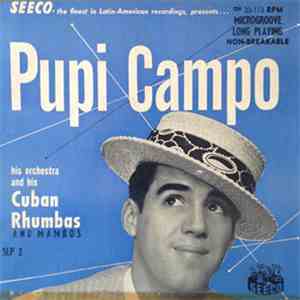 Pupi Campo and His Orchestra - Cuban Rhumbas And Mambos