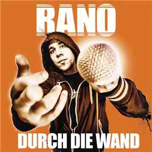 Rano - Durch Die Wand