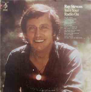 Ray Stevens - Turn Your Radio On