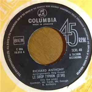 Richard Anthony  - Le Sirop Typhon