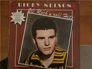 Ricky Nelson  - 20 Rock 'N' Roll Hits