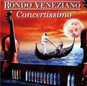 Rondo' Veneziano - Concertissimo