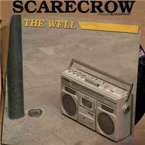 Scarecrow  - The Well