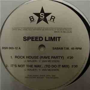 Speed Limit  - Rock House