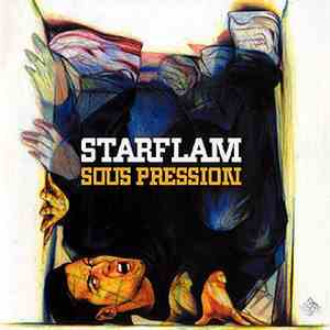 Starflam - Sous Pression