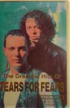Tears For Fears - The Greatest Hits Of Tears For Fears