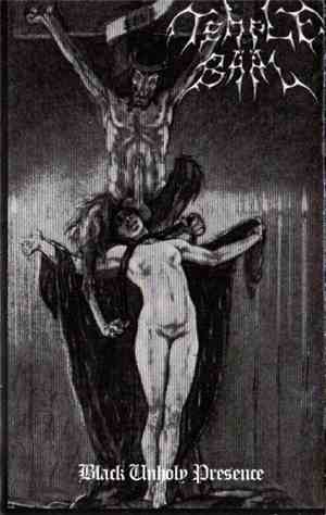 Temple Of Baal - Black Unholy Presence