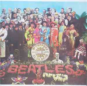The Beatles - Sgt. Pepper's Lonely Hearts Club Band