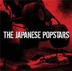 The Japanese Popstars - We Just Are