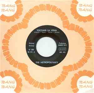 The Metropolitan's - Toccami La Vena