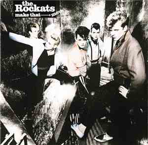 The Rockats - Make That Move