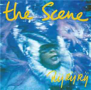 The Scene  - Rij Rij Rij