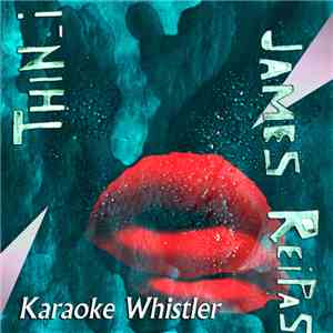 Thin_i & James Reipas - Karaoke Whistler