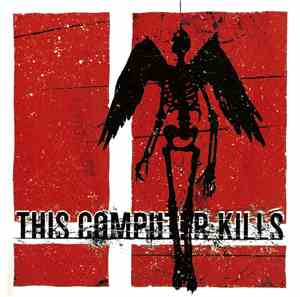 This Computer Kills - This Computer Kills