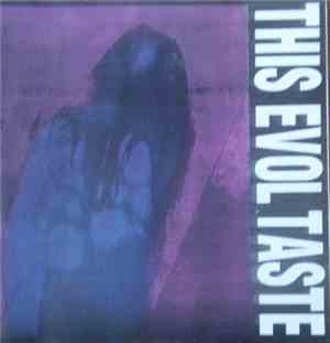 This Evol Taste - This Evol Taste