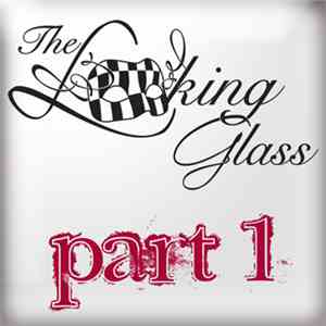 Tomas Hedberg - The Looking Glass - Part 1